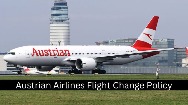 Austrian Airlines Flight Change Policy