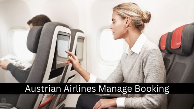 Austrian Airlines Manage Booking