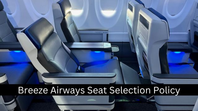 Breeze Airways Seat Selection Policy