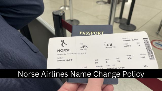Norse Airlines Name Change Policy
